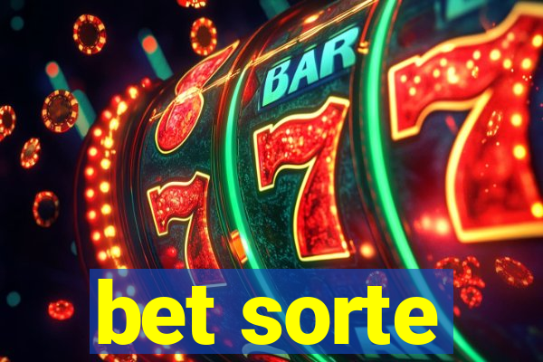bet sorte